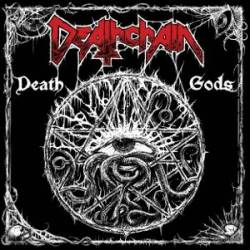 Deathchain : Death Gods